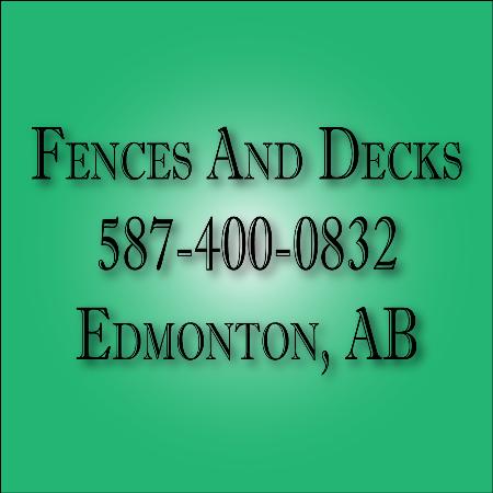 Fences And Decks Edmonton - Edmonton, AB T5K 0L5 - (587)400-0832 | ShowMeLocal.com